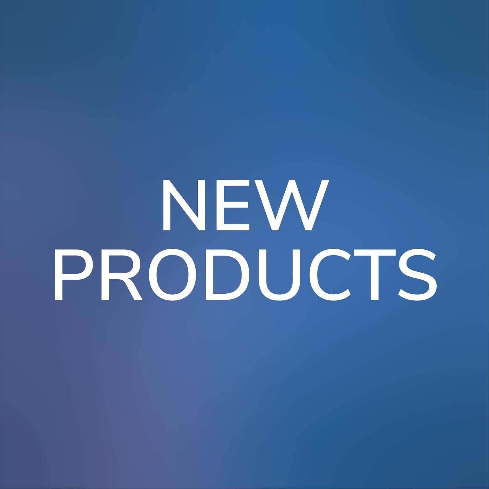 New Products